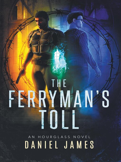 Title details for The Ferryman's Toll by Daniel James - Available